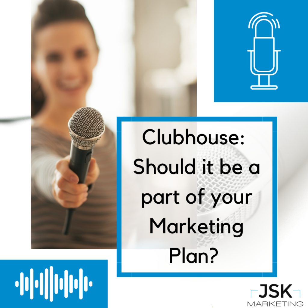 Clubhouse: Should it be a part of your Marketing Plan ...